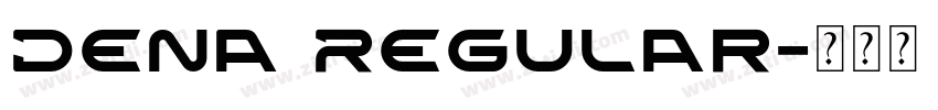 Dena Regular字体转换